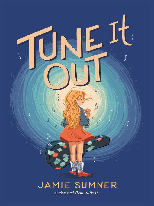 Title details for Tune It Out by Jamie Sumner - Available